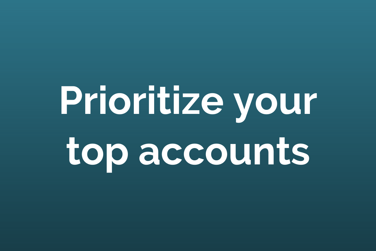 Prioritize your top accounts with Knowland 