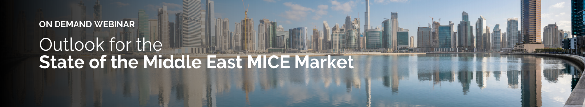 Watch the State of the Middle East MICE Market on demand webinar